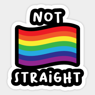 NOT STRAIGHT Sticker